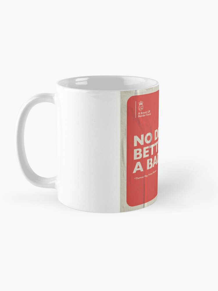 Alternate view of No Deal Mug Mug