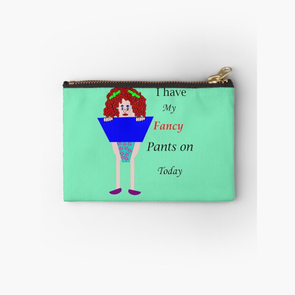 Item preview, I have my fancy pants on Today designed and sold by martisanne.