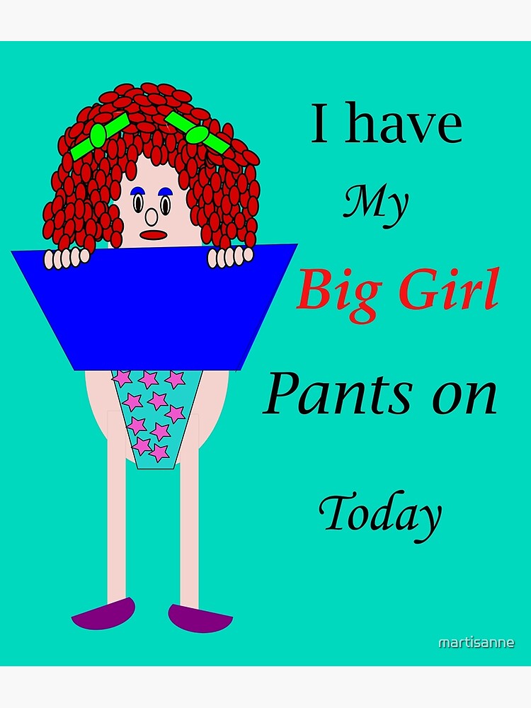 big girls pants