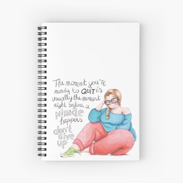 Don't give up before the miracle Spiral Notebook
