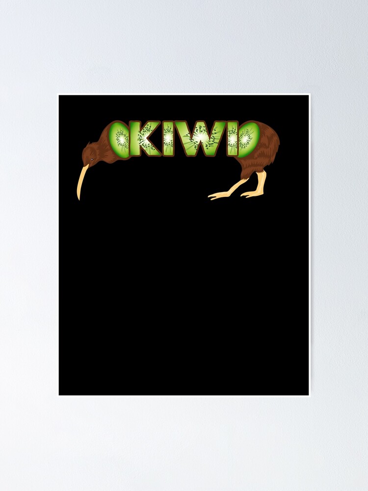 "Funny Kiwi Joke New Zealand Fruit Bird Pun" Poster for Sale by
