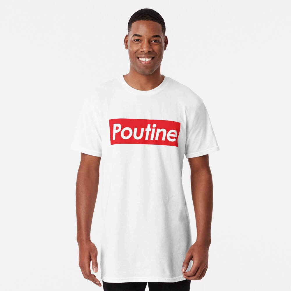 poutine supreme shirt