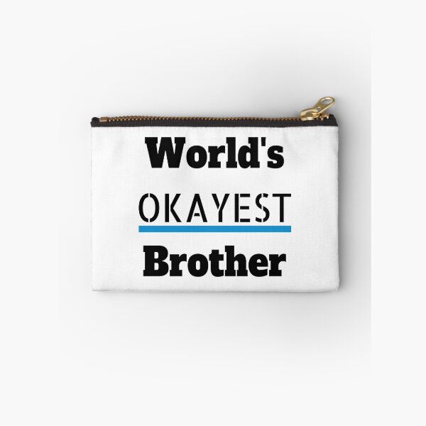 Item preview, World's Okayest Brother Funny designed and sold by mwagie.