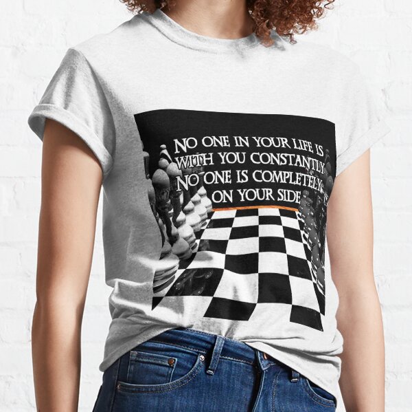 Chess Quote Classic T-Shirt