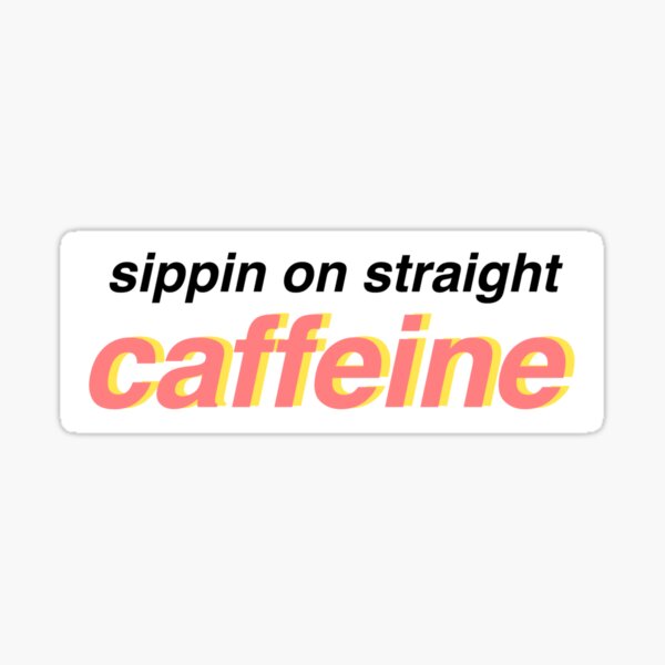 Sippin on straight chlorine Sticker
