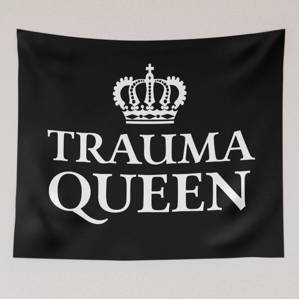 Item preview, Trauma Queen designed and sold by teesaurus.