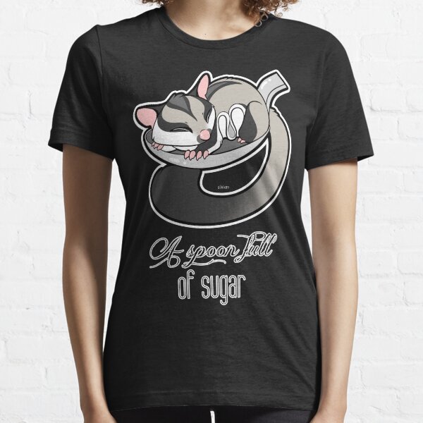 A Spoon Full of Sugar Essential T-Shirt