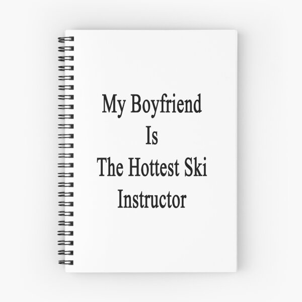 Item preview, My Boyfriend Is The Hottest Ski Instructor  designed and sold by supernova23.