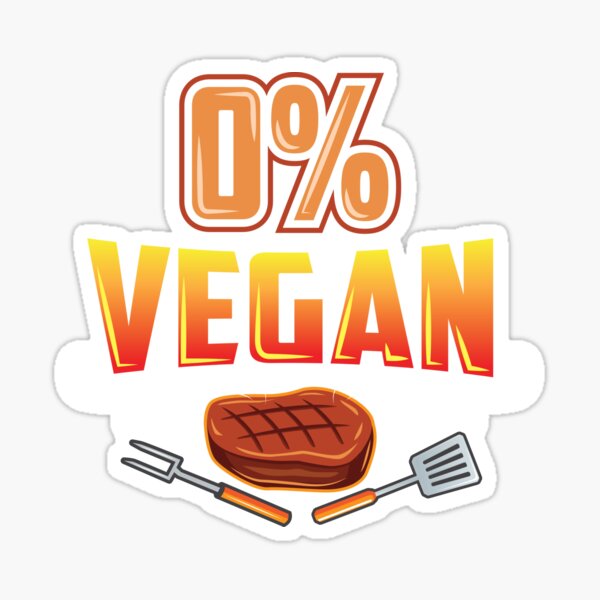 Funny Anti Vegan BBQ Grill - 0% Vegan Sticker