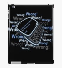 WRONG! iPad Case/Skin