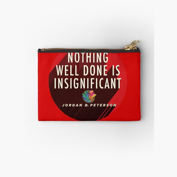 Item preview, Quotes from: Dr. Jordan B. Peterson on Insiginificance - Posters, T-shirts and Gifts designed and sold by Miscellaneous Co..