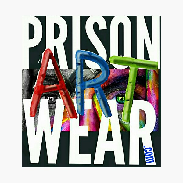 No matter how it's spelled, PrisonArtWare.com delivers! Photographic Print