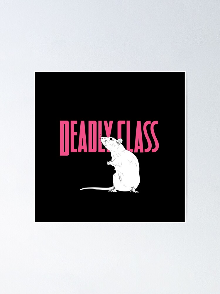 "Deadly class RAT" Poster for Sale by enami Redbubble