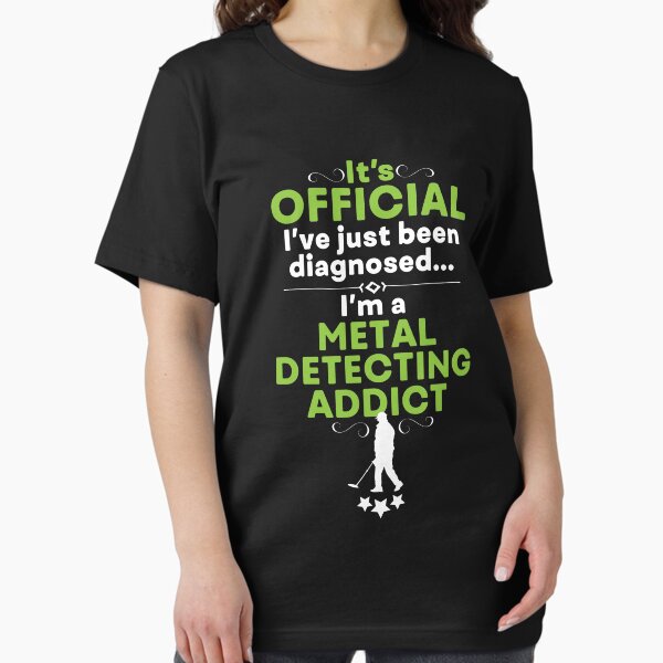 Item preview, Funny metal detecting t-shirt, ideal metal detecting t-shirt designed and sold by DiggerGifts4U.