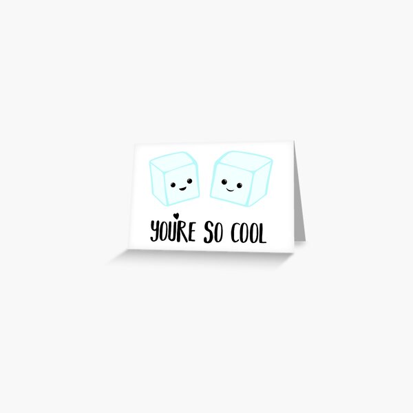 Vista previa del artículo con la obra «Eres tan COOL - Ice Cube - Ice Puns - Valentines Day Puns - Anniversary Puns - Birthday Puns», diseñado y vendido por JTBeginning-x.