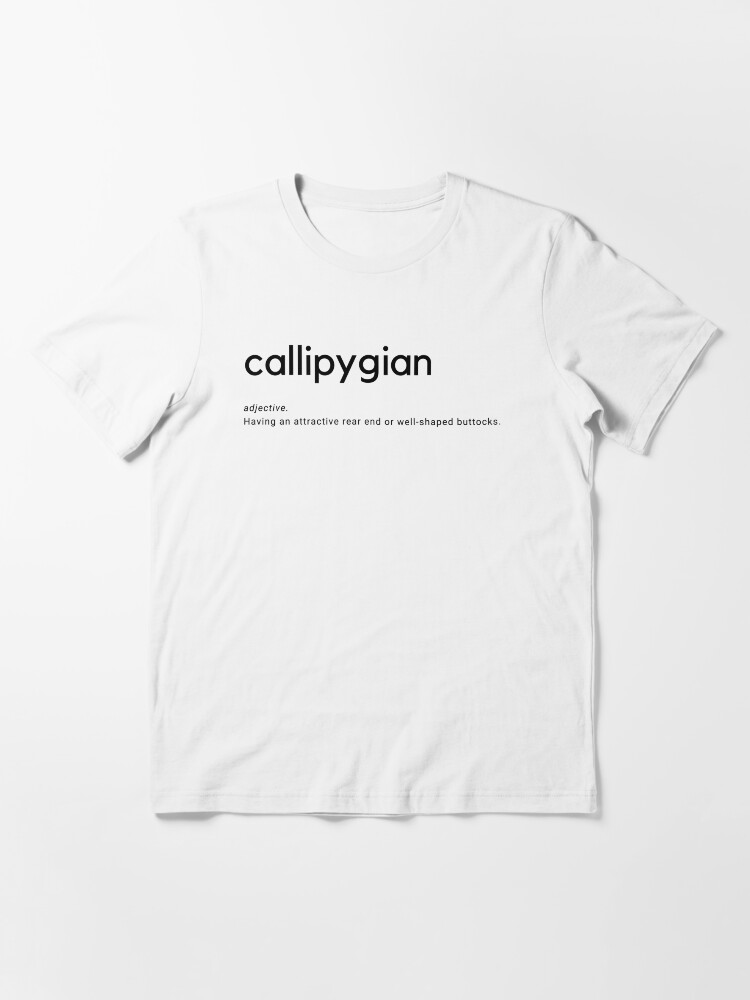 Callipygian Essential T-Shirt for Sale by MrRiddick