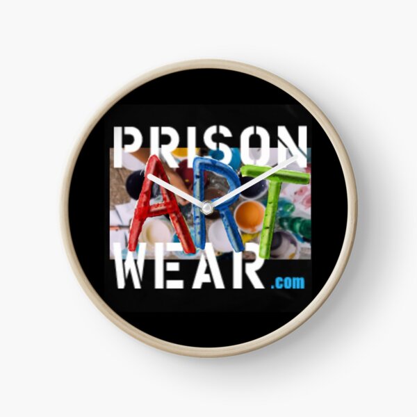 It doesn't matter how you spell it. PrisonArtWare.com delivers! Clock