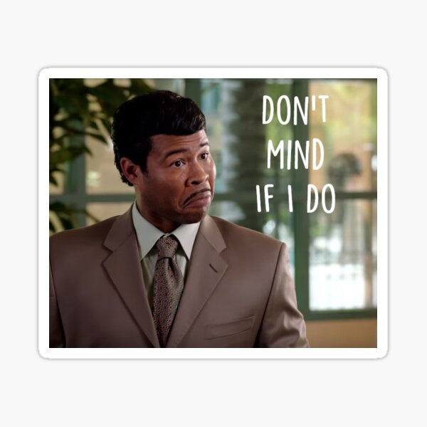 Peele Don't Mind If I Do Sticker
