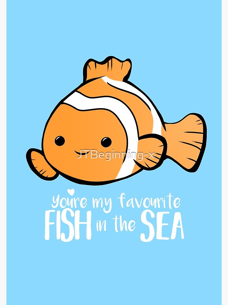You're my favourite FISH in the sea - Valentines day pun - Anniversary Pun  - Birthday Pun - Fish Pun - Clownfish | Spiral Notebook