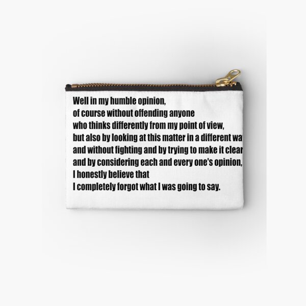 Item preview, Well In My Humble Opinion - Funny Meme Post  designed and sold by jpjournals.