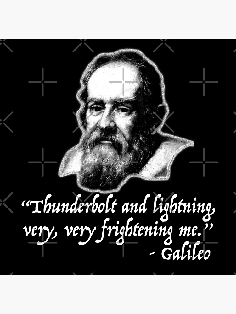 Thunderbolt And Lightning Galileo Fake Quote" Greeting Card By Bpcreate | Redbubble