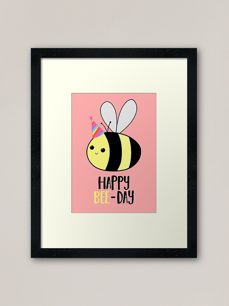 Happy Bee Day Bee Pun Card