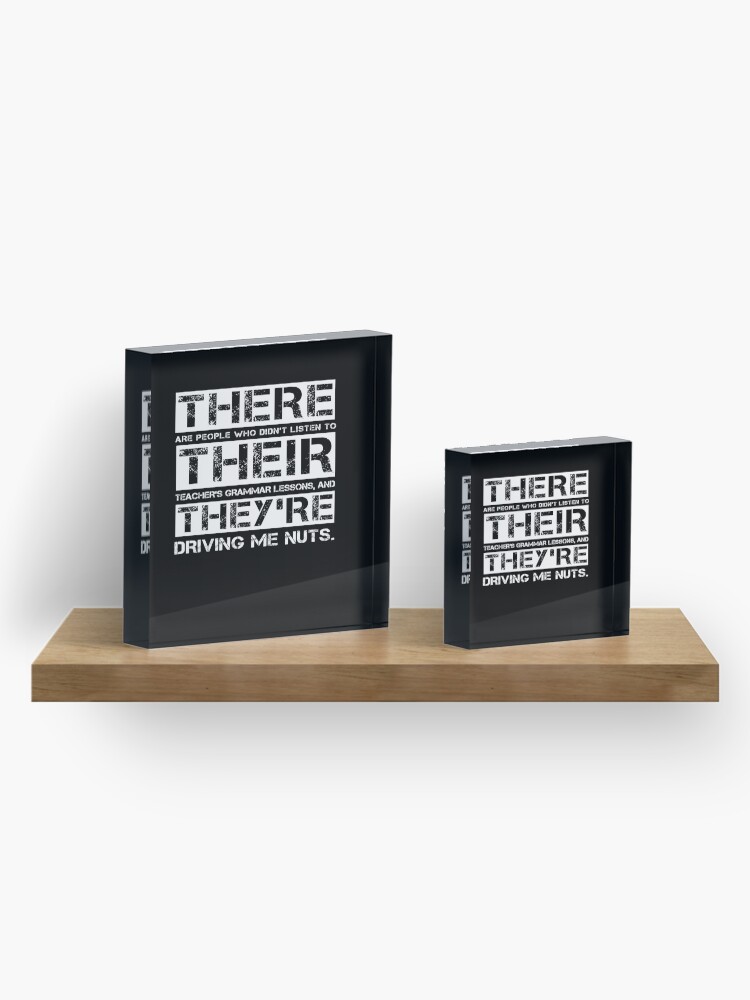 Alternate view of There Their They're Funny English Teacher Grammar Gift Acrylic Block