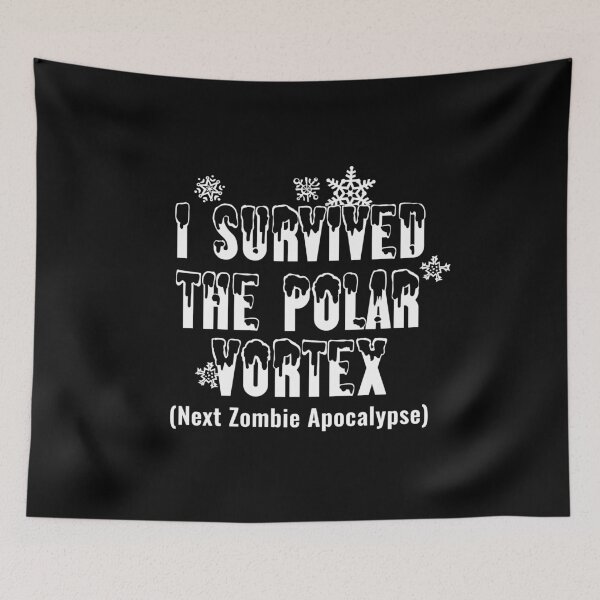 Item preview, I Survived The Polar Vortex designed and sold by DesignMonster.