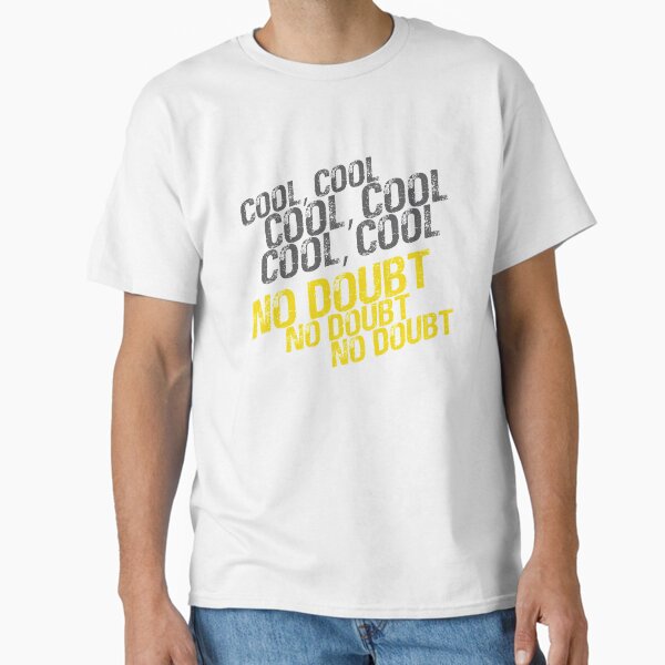 Item preview, Cool Cool No Doubt Reversed designed and sold by cogstees.