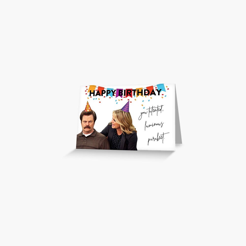 Parks And Rec Ron Swanson Leslie Knope Happy Birthday You Talented Luminous Parakeet