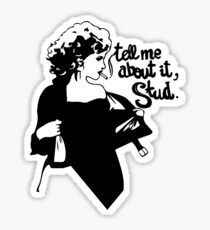 Tell me about it Sticker