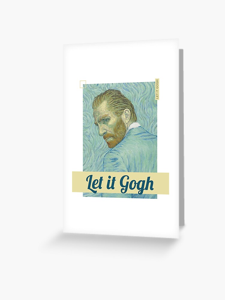 let it gogh shirt