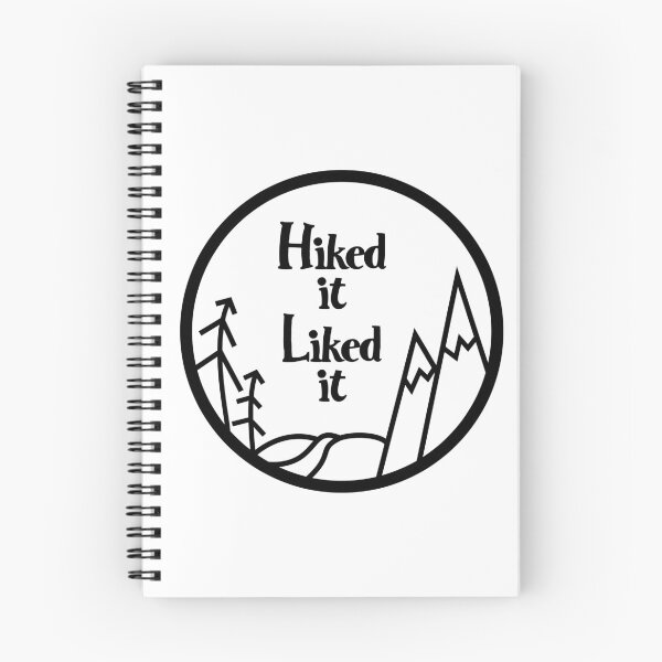 Item preview, Hiked it Liked it designed and sold by Bull007winkle.