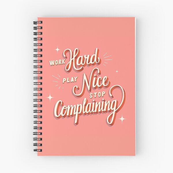 Item preview, Work Hard, Play Nice, Stop Complaining - Good Advice designed and sold by BunnyThePainter.