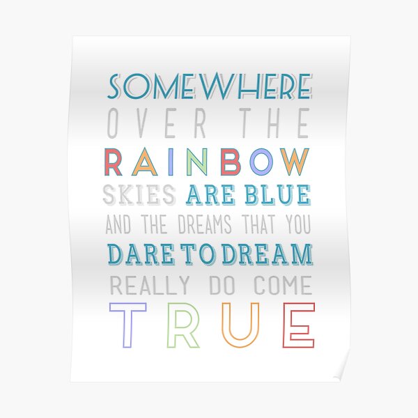 Somewhere Over The Rainbow Wall Art Redbubble