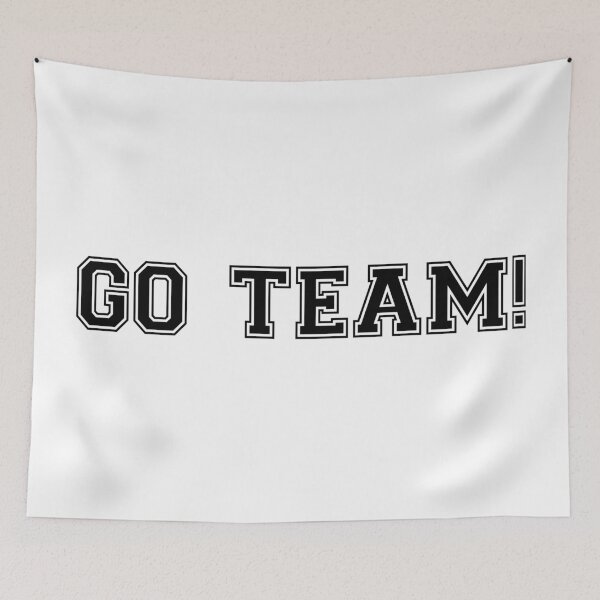 Item preview, Go TEAM! designed and sold by skulioskarsson.