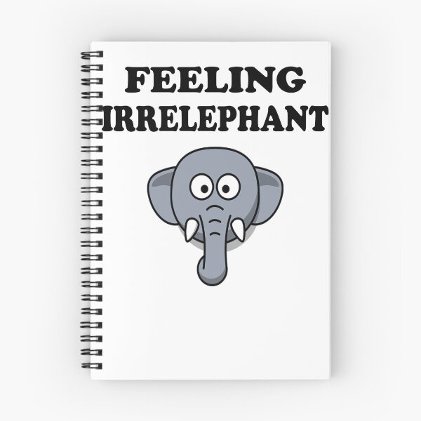 Item preview, Feeling Irrelevant Elephant designed and sold by zejose.