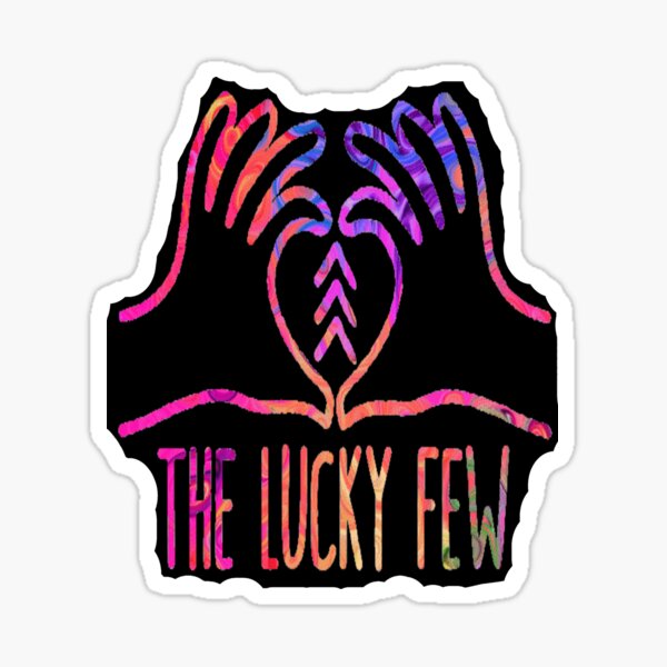 The Lucky Few 1! Sticker