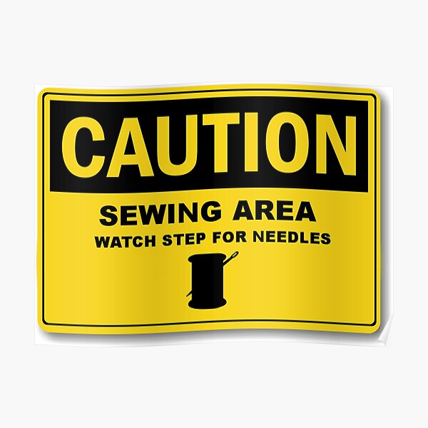 Sewing Area Sign Poster
