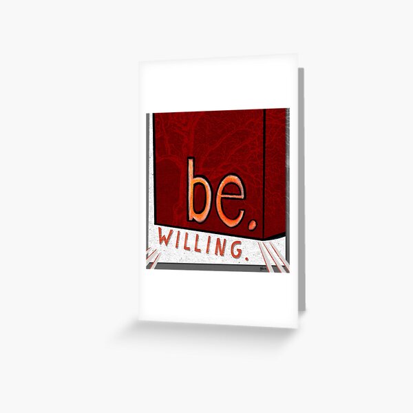 Item preview, Be Willing.  designed and sold by TheJill.