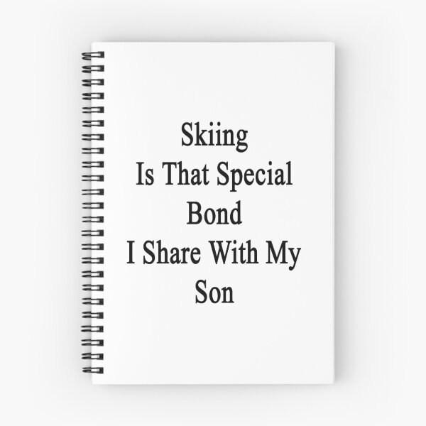 Item preview, Skiing Is That Special Bond I Share With My Son  designed and sold by supernova23.