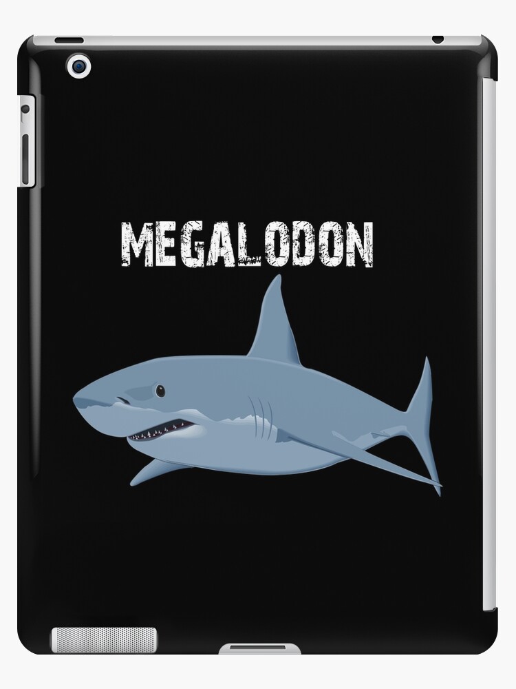 Coque Et Skin Adhesive Ipad Requin Megalodon Chemise Requin Megalodon Peinture Requin Megalodon Cadeau Requin Cadeau De Biologiste Marin Par Galvanized Redbubble Coque Et Skin Adhesive Ipad Requin Megalodon Chemise Requin Megalodon Peinture Requin Megalodon Cadeau Requin Cadeau De Biologiste Marin Par Galvanized Redbubble