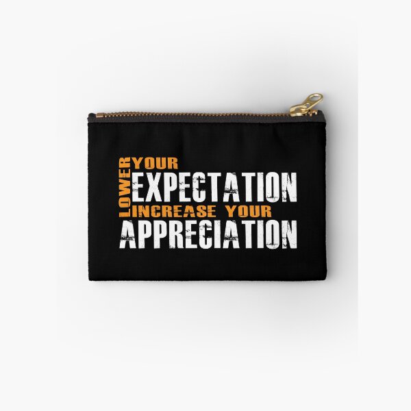 Item preview, Lower your expectation - increase your appreciation designed and sold by jsvshop.
