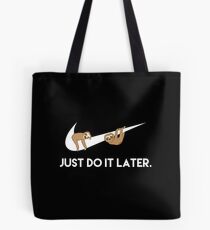 NUR TUN ES SPÄTER Tasche