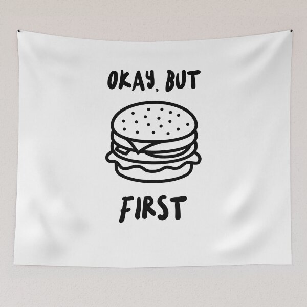 Item preview, Okay, but burgers first designed and sold by Department61.
