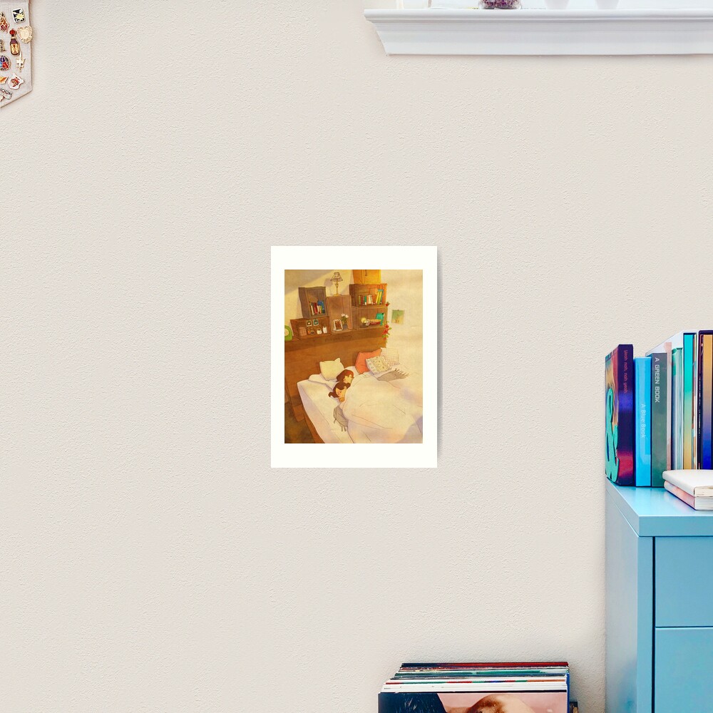 I don’t want to go out of bed. Art Print