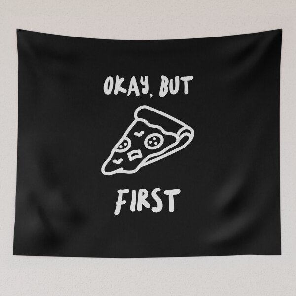 Item preview, Okay, but pizza first designed and sold by Department61.