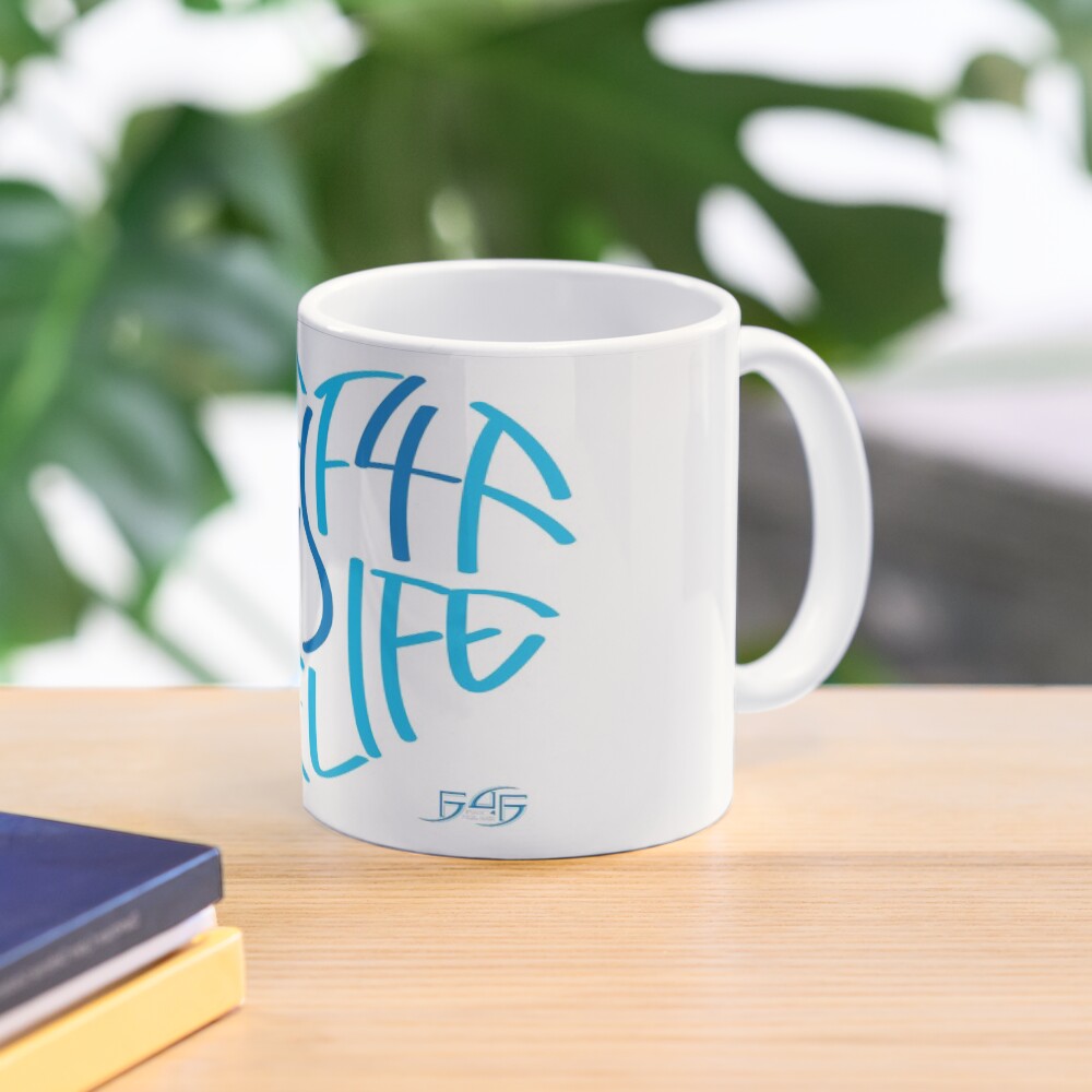 F4F is Love! F4F is Life! Mug