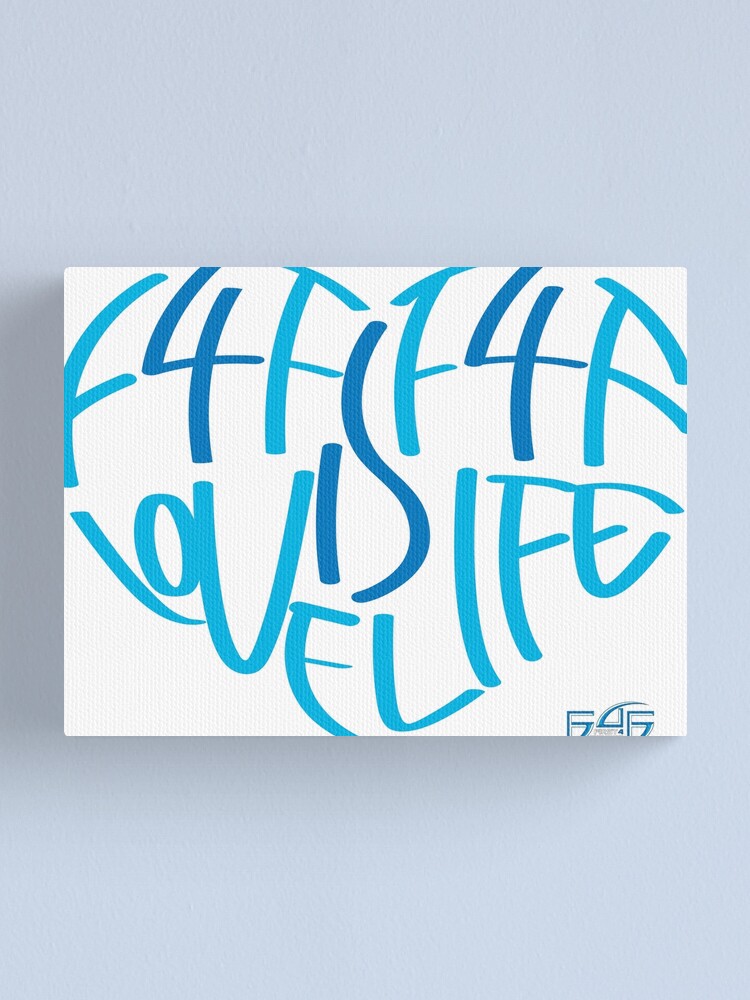 Alternate view of F4F is Love! F4F is Life! Canvas Print