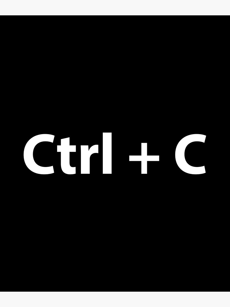 Скопировать ctrl c вставить ctrl v. Ctrl c. ctrl c ctrl v. ctrl c ctrl v мем. ctrl+v тату.